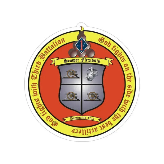 3rd Battalion 11th Marines 1 (USMC) Transparent STICKER Die-Cut Vinyl Decal 6 Inch - The Sticker Space