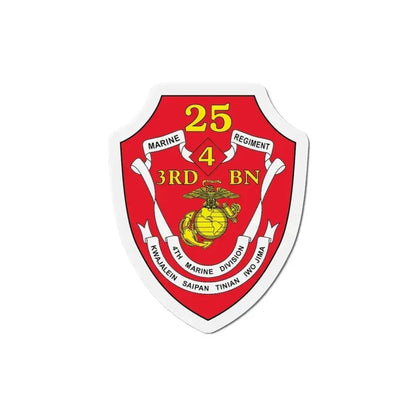 3rd BN 25th Marines 4th Marine Div (USMC) Refrigerator Magnet 6 Inch - The Sticker Space