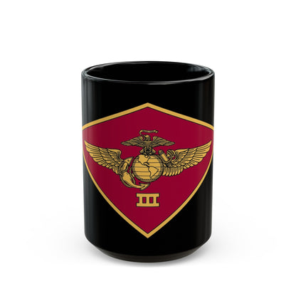 3rd MAW 3D MAW (USMC) Black Coffee Mug-15oz-The Sticker Space