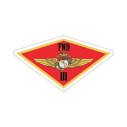 3rd MAW FWD (USMC) STICKER Vinyl Die-Cut Decal-3 Inch-The Sticker Space