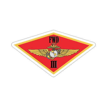 3rd MAW FWD (USMC) STICKER Vinyl Die-Cut Decal-6 Inch-The Sticker Space