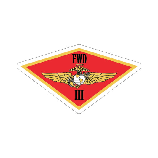 3rd MAW FWD (USMC) STICKER Vinyl Die-Cut Decal-6 Inch-The Sticker Space