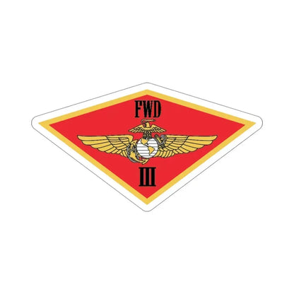 3rd MAW FWD (USMC) STICKER Vinyl Die-Cut Decal - The Sticker Space