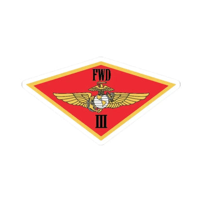 3rd MAW FWD (USMC) STICKER Vinyl Kiss-Cut Decal - The Sticker Space
