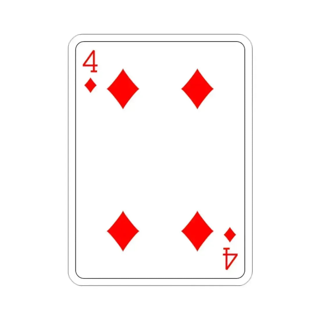 4 of Diamonds Playing Card STICKER Vinyl Die-Cut Decal 2 Inch - The Sticker Space