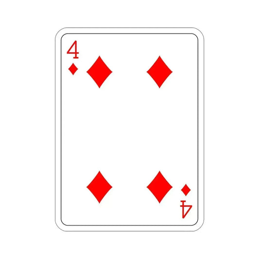 4 of Diamonds Playing Card STICKER Vinyl Die-Cut Decal 6 Inch - The Sticker Space