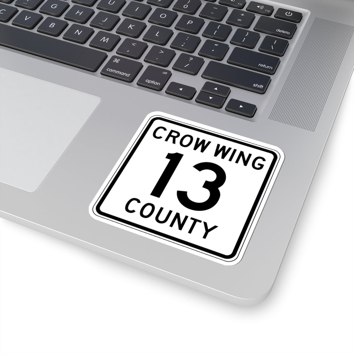 Crow Wing County 13 (Minnesota) (Road Sign) STICKER Vinyl Kiss-Cut Decal