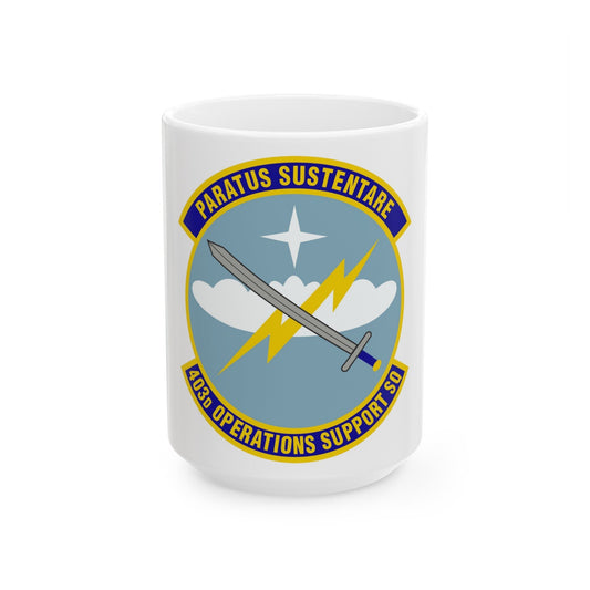 403d Operations Support Squadron (U.S. Air Force) White Coffee Mug-15oz-The Sticker Space