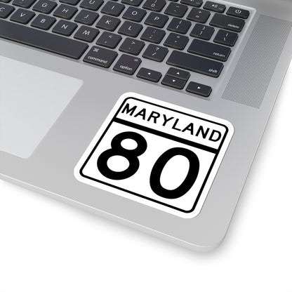 MD Route 80 (Maryland) (Road Sign) STICKER Vinyl Kiss-Cut Decal