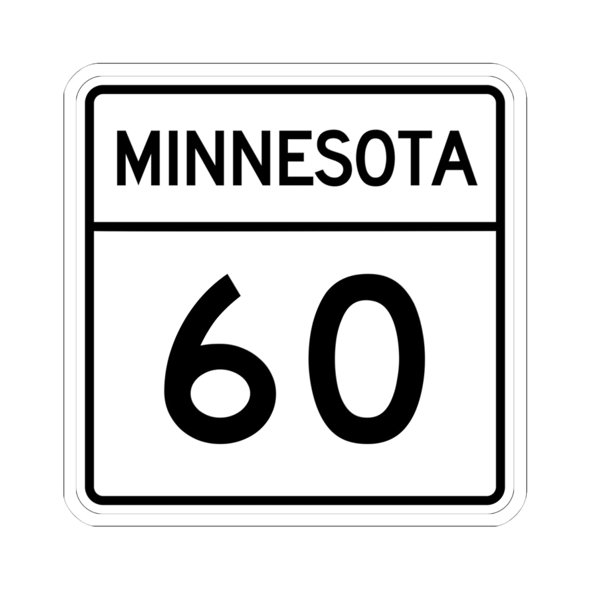 MN-60 1948 (Minnesota) (Road Sign) STICKER Vinyl Kiss-Cut Decal