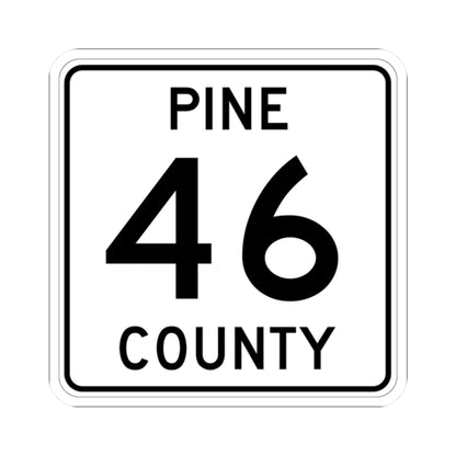 Pine County Route 46 MN (Minnesota) (Road Sign) STICKER Vinyl Kiss-Cut Decal
