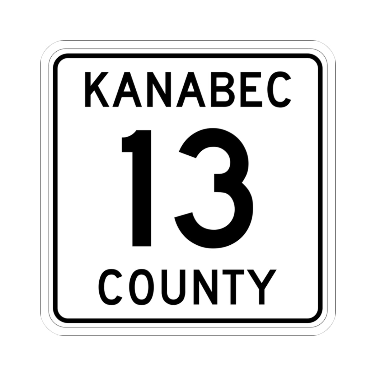 Kanabec County 13 MN (Minnesota) (Road Sign) STICKER Vinyl Kiss-Cut Decal