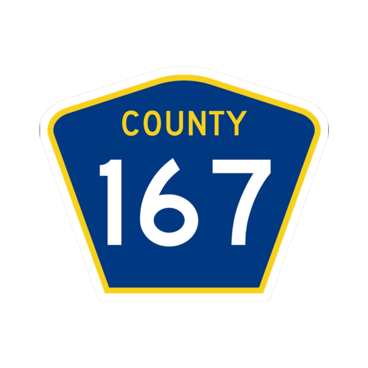 County 167 MN (Minnesota) (Road Sign) STICKER Vinyl Kiss-Cut Decal
