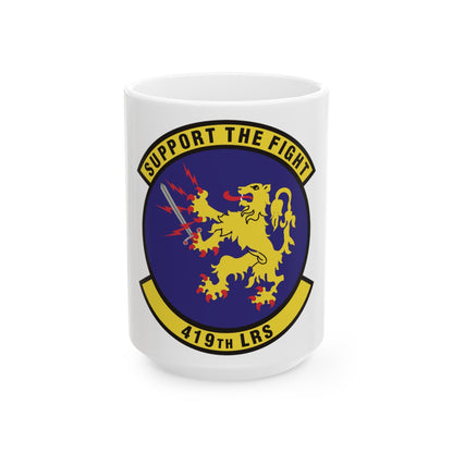 419th Logistics Readiness Squadron (U.S. Air Force) White Coffee Mug-15oz-The Sticker Space