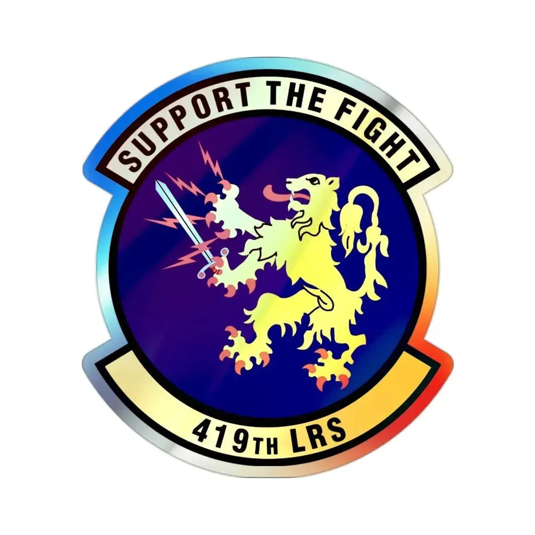 419th Logistics Readiness Squadron (U.S. Air Force) Holographic STICKER Die-Cut Vinyl Decal - The Sticker Space