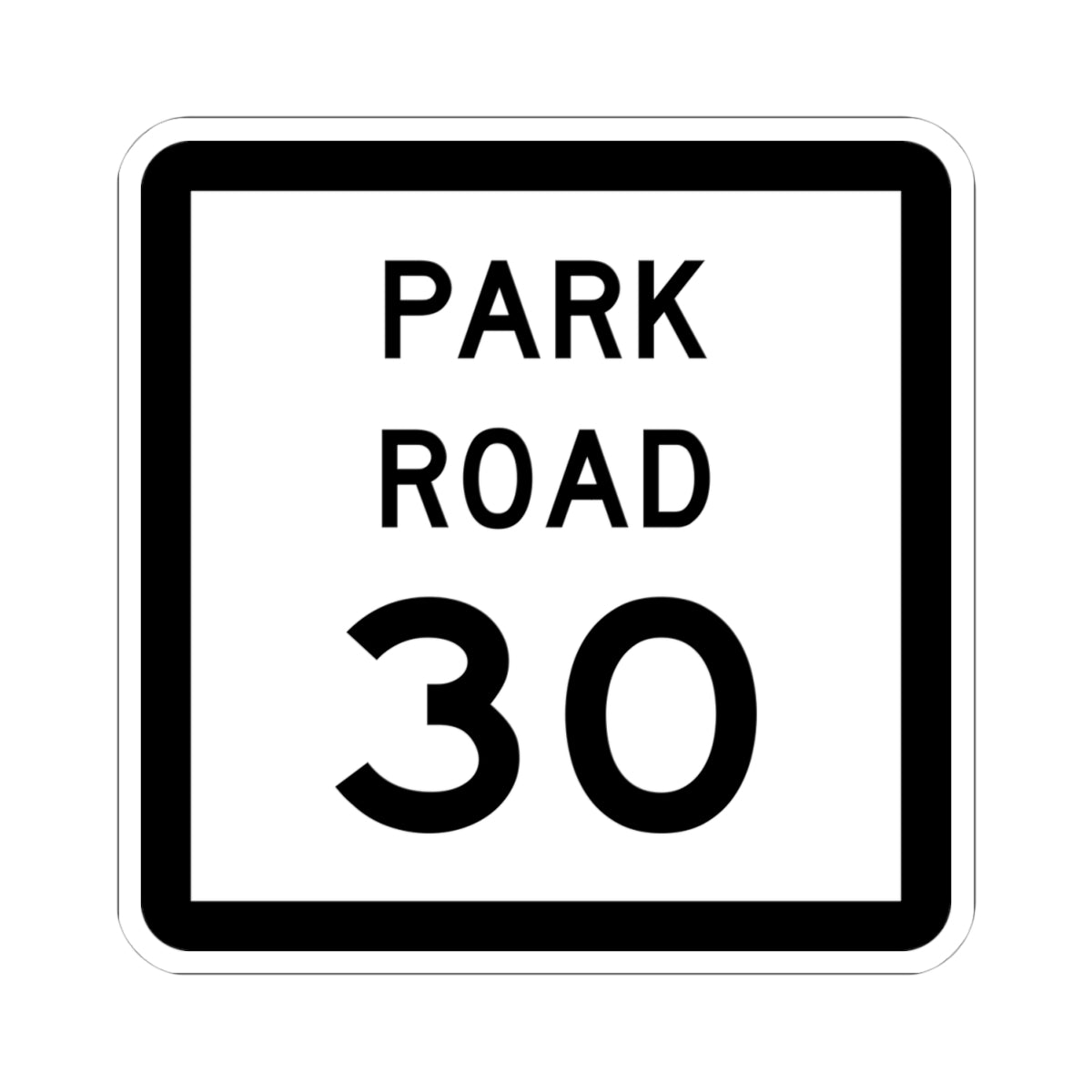 Texas Park Road 30 (Texas) (Road Sign) STICKER Vinyl Kiss-Cut Decal