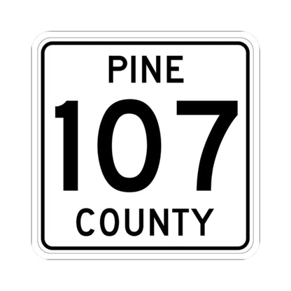 Pine County Route 107 MN (Minnesota) (Road Sign) STICKER Vinyl Kiss-Cut Decal