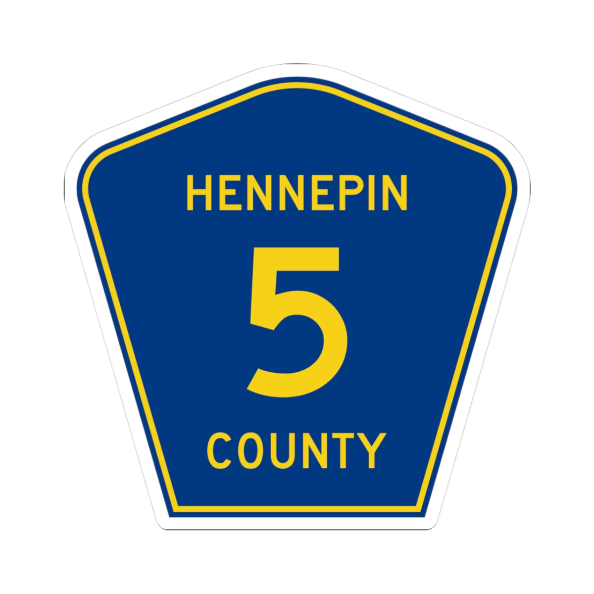 Hennepin County 5 (Minnesota) (Road Sign) STICKER Vinyl Kiss-Cut Decal