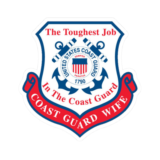 Coast Guard Wife (U.S. Coast Guard) STICKER Vinyl Kiss-Cut Decal