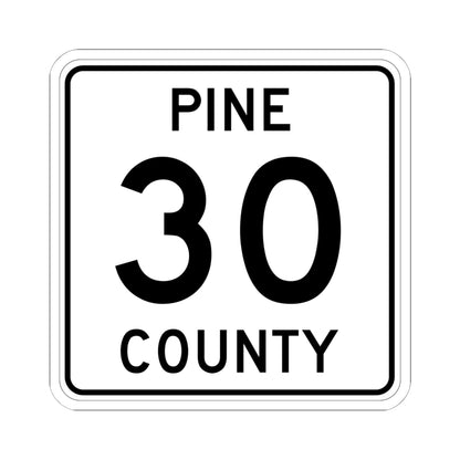 Pine County Route 30 MN (Minnesota) (Road Sign) STICKER Vinyl Kiss-Cut Decal