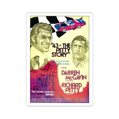 43 The Richard Petty Story 1974 Movie Poster - STICKER Vinyl Kiss-Cut Decal 4 Inch White - The Sticker Space