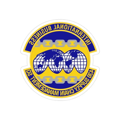 430th Supply Chain Management Squadron (U.S. Air Force) REVERSE PRINT Transparent Die-Cut STICKER 3 Inch Die-Cut Transparent - The Sticker Space