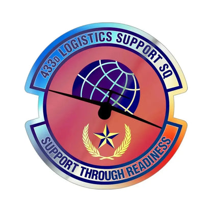 433d Logistics Support Squadron (U.S. Air Force) Holographic STICKER Die-Cut Vinyl Decal 3 Inch Holographic - The Sticker Space