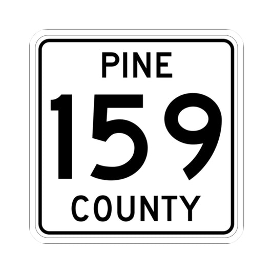 Pine County Route 159 MN (Minnesota) (Road Sign) STICKER Vinyl Kiss-Cut Decal