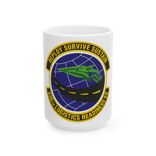 436th Logistics Readiness Squadron (U.S. Air Force) White Coffee Mug-15oz-The Sticker Space