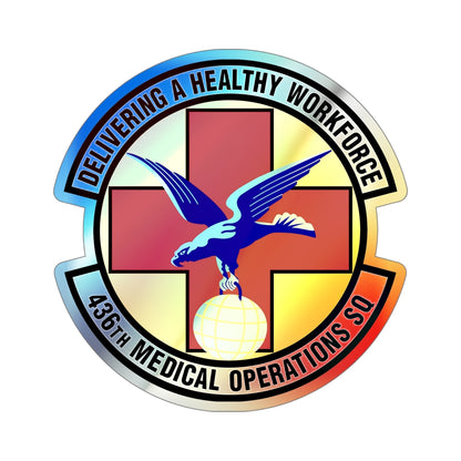 436th Medical Operations Squadron (U.S. Air Force) Holographic STICKER Die-Cut Vinyl Decal-6 Inch-The Sticker Space