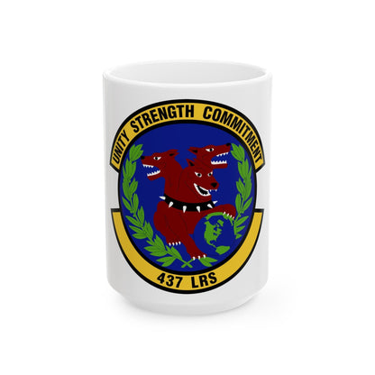 437th Logistics Readiness Squadron (U.S. Air Force) White Coffee Mug-15oz-The Sticker Space