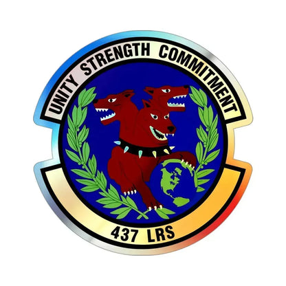 437th Logistics Readiness Squadron (U.S. Air Force) Holographic STICKER Die-Cut Vinyl Decal 3 Inch Holographic - The Sticker Space