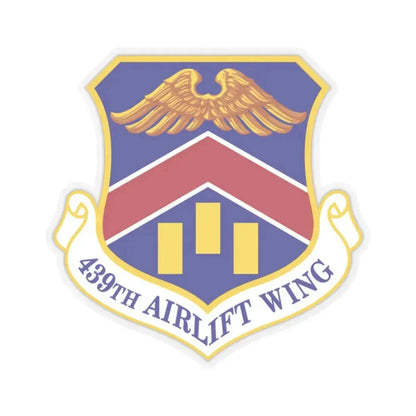 439th Airlift Wing (U.S. Air Force) STICKER Vinyl Kiss-Cut Decal 2 Inch Transparent - The Sticker Space