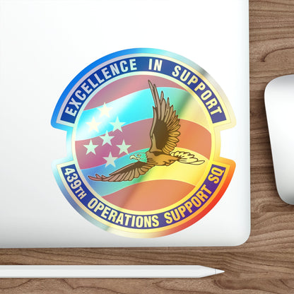 439th Operations Support Squadron (U.S. Air Force) Holographic STICKER Die-Cut Vinyl Decal-The Sticker Space