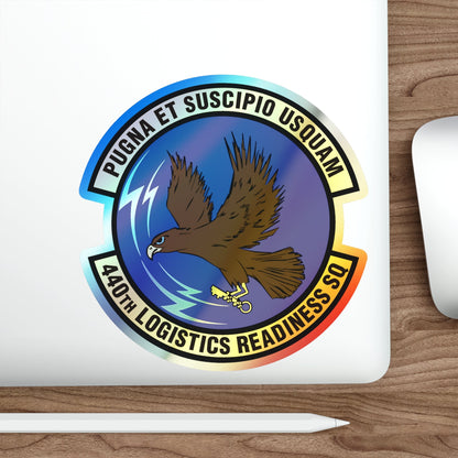 440th Logistics Readiness Squadron (U.S. Air Force) Holographic STICKER Die-Cut Vinyl Decal-The Sticker Space