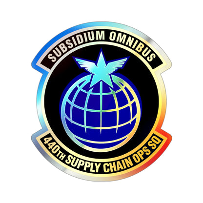 440th Supply Chain Operations Squadron (U.S. Air Force) Holographic STICKER Die-Cut Vinyl Decal-3 Inch-The Sticker Space