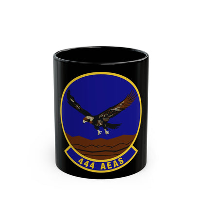 444th Air Expeditionary Advisory Squadron (U.S. Air Force) Black Coffee Mug-11oz-The Sticker Space