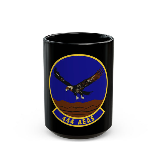 444th Air Expeditionary Advisory Squadron (U.S. Air Force) Black Coffee Mug-15oz-The Sticker Space