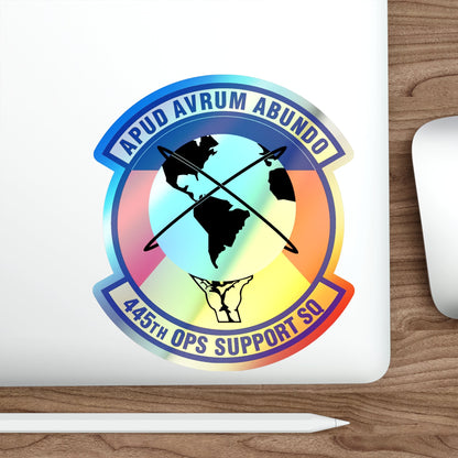 445th Operations Support Squadron (U.S. Air Force) Holographic STICKER Die-Cut Vinyl Decal-The Sticker Space