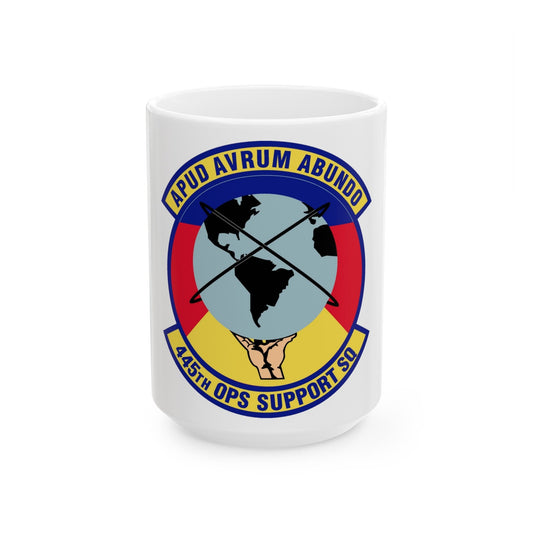 445th Operations Support Squadron (U.S. Air Force) White Coffee Mug-15oz-The Sticker Space