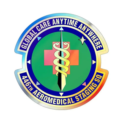 446 Aeromedical Staging Squadron AFRC (U.S. Air Force) Holographic STICKER Die-Cut Vinyl Decal 4 Inch - The Sticker Space