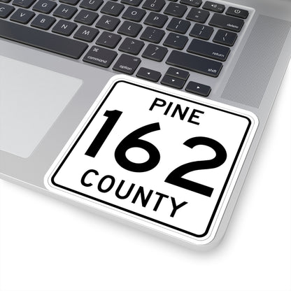 Pine County Route 162 MN (Minnesota) (Road Sign) STICKER Vinyl Kiss-Cut Decal