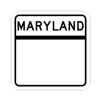MD blank (Maryland) (Road Sign) STICKER Vinyl Kiss-Cut Decal