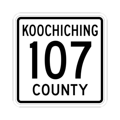Koochiching County 107 MN (Minnesota) (Road Sign) STICKER Vinyl Kiss-Cut Decal