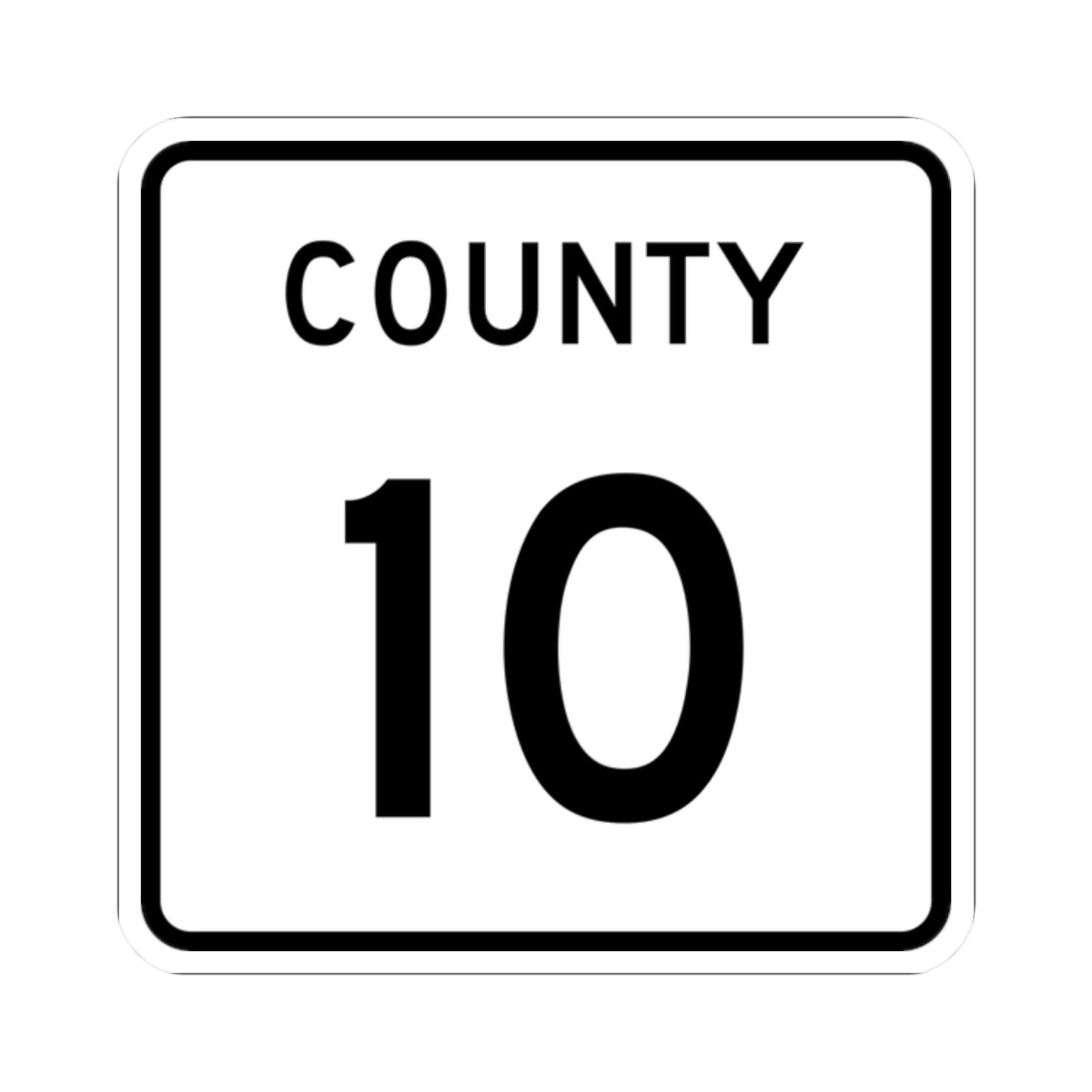 County 10 square (Minnesota) (Road Sign) STICKER Vinyl Kiss-Cut Decal