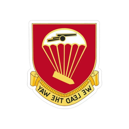 456th Airborne Field Artillery Battalion (U.S. Army) REVERSE PRINT Transparent Die-Cut STICKER 2 Inch Die-Cut Transparent - The Sticker Space
