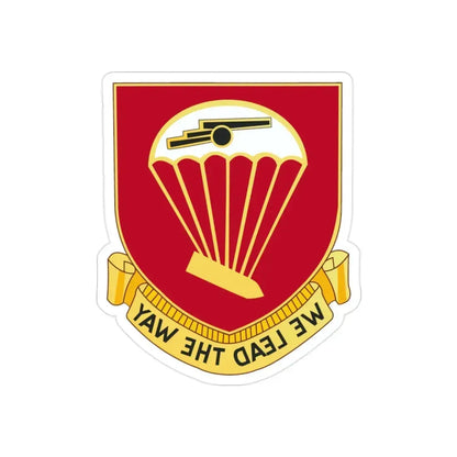 456th Airborne Field Artillery Battalion (U.S. Army) REVERSE PRINT Transparent Die-Cut STICKER - The Sticker Space