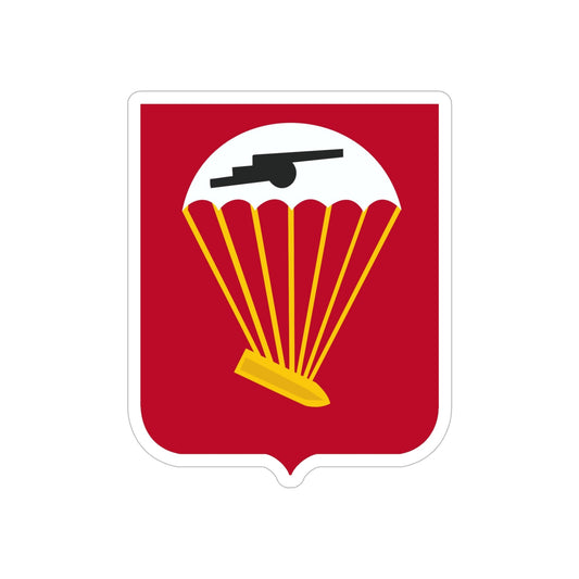 456th Airborne Field Artillery Battalion v2 (U.S. Army) REVERSE PRINT Transparent STICKER-6" × 6"-The Sticker Space