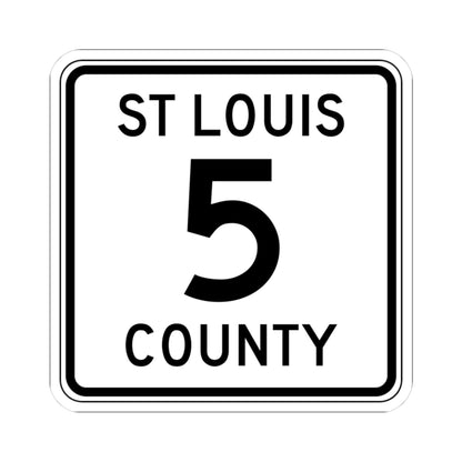 St Louis County Route 5 MN (Minnesota) (Road Sign) STICKER Vinyl Kiss-Cut Decal