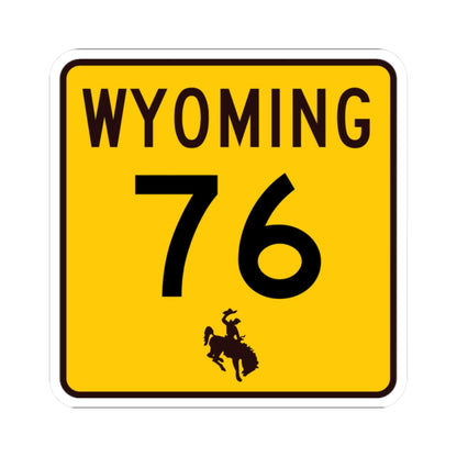 WY-76 (Wyoming) (Road Sign) STICKER Vinyl Kiss-Cut Decal